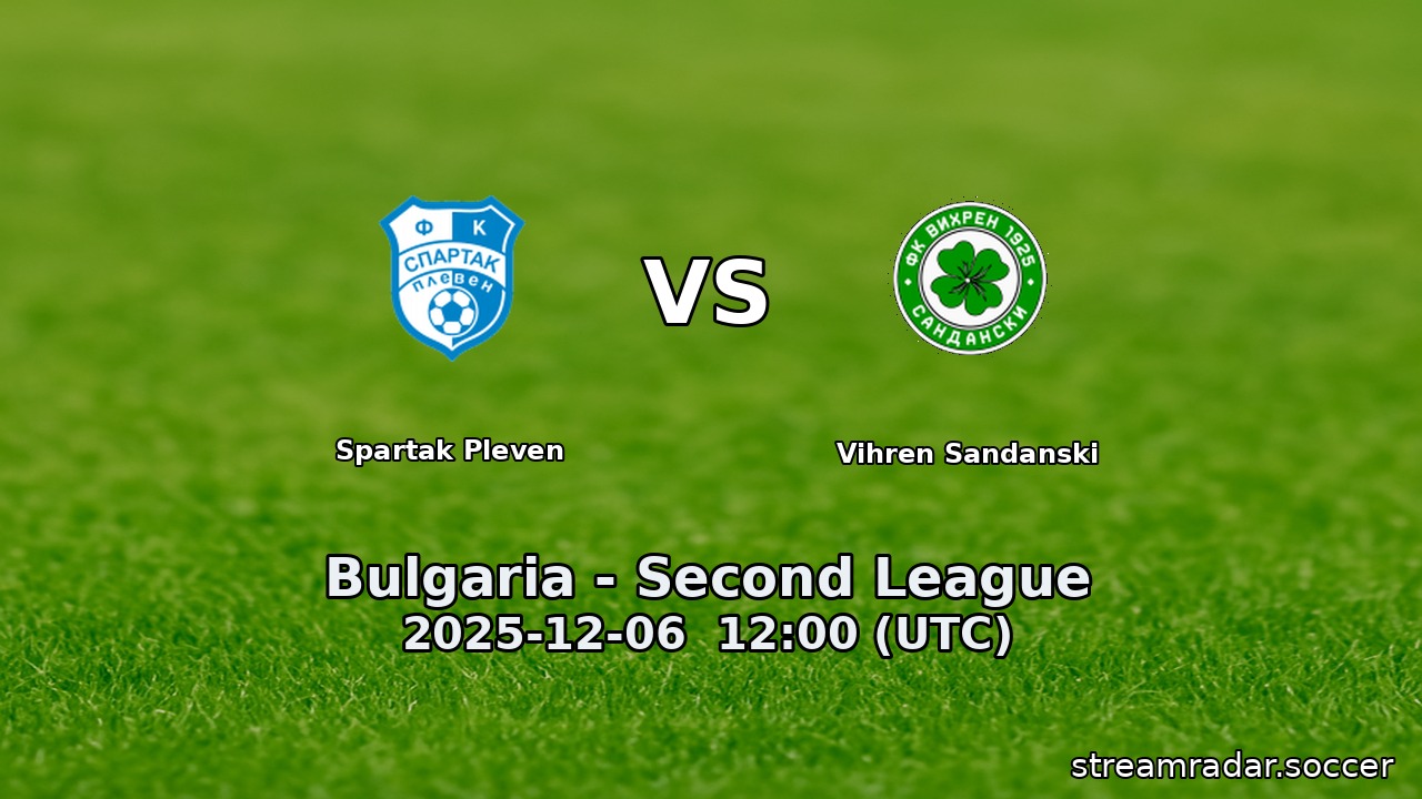 Spartak Pleven vs Vihren Sandanski