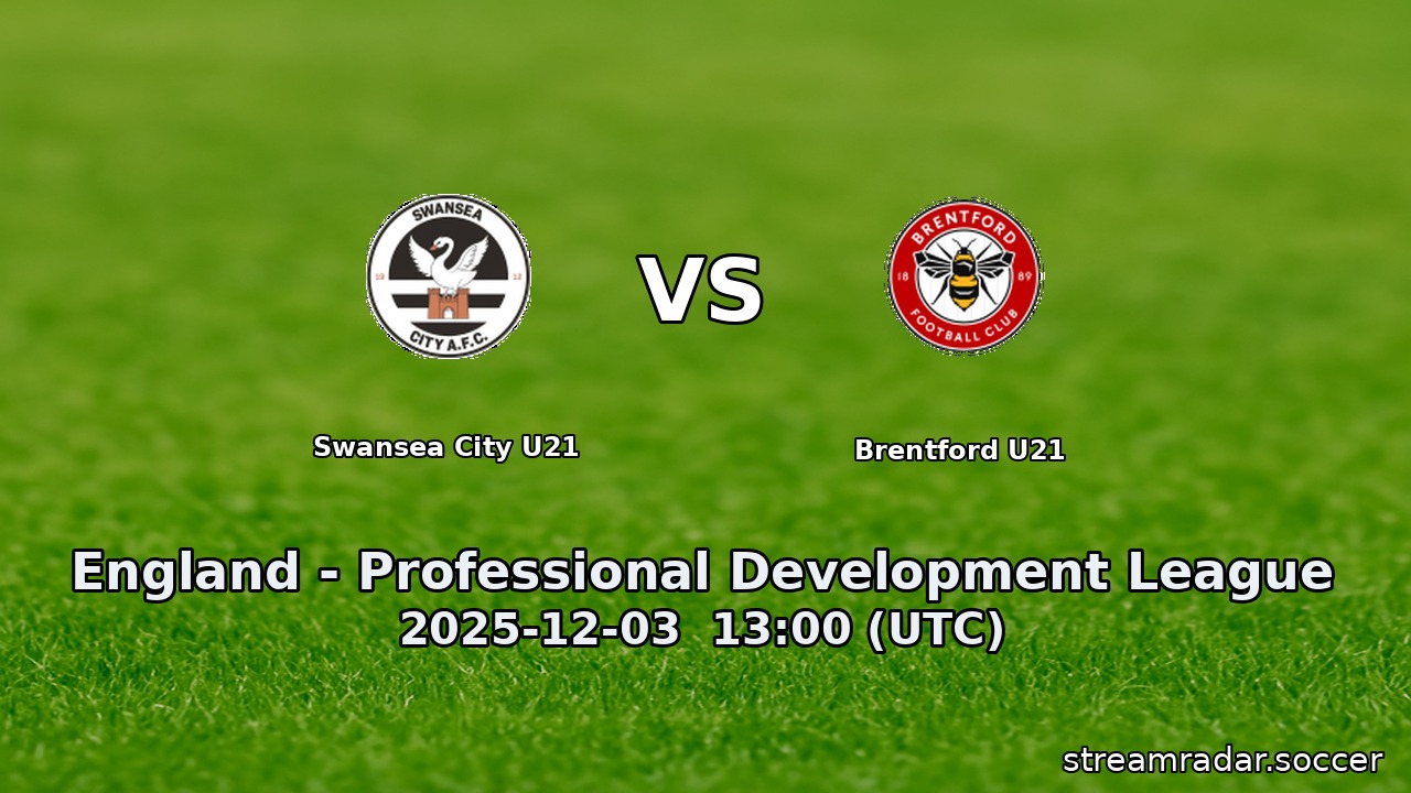 Swansea City U21 vs Brentford U21