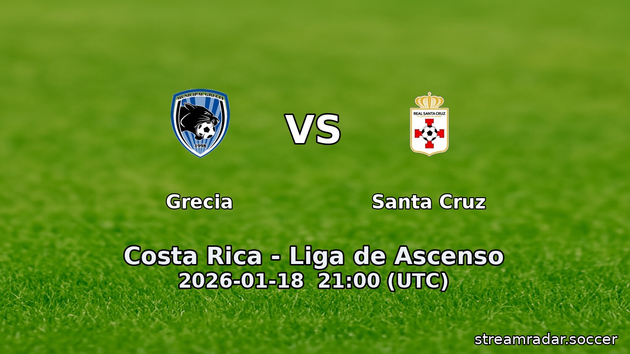 Grecia vs Santa Cruz