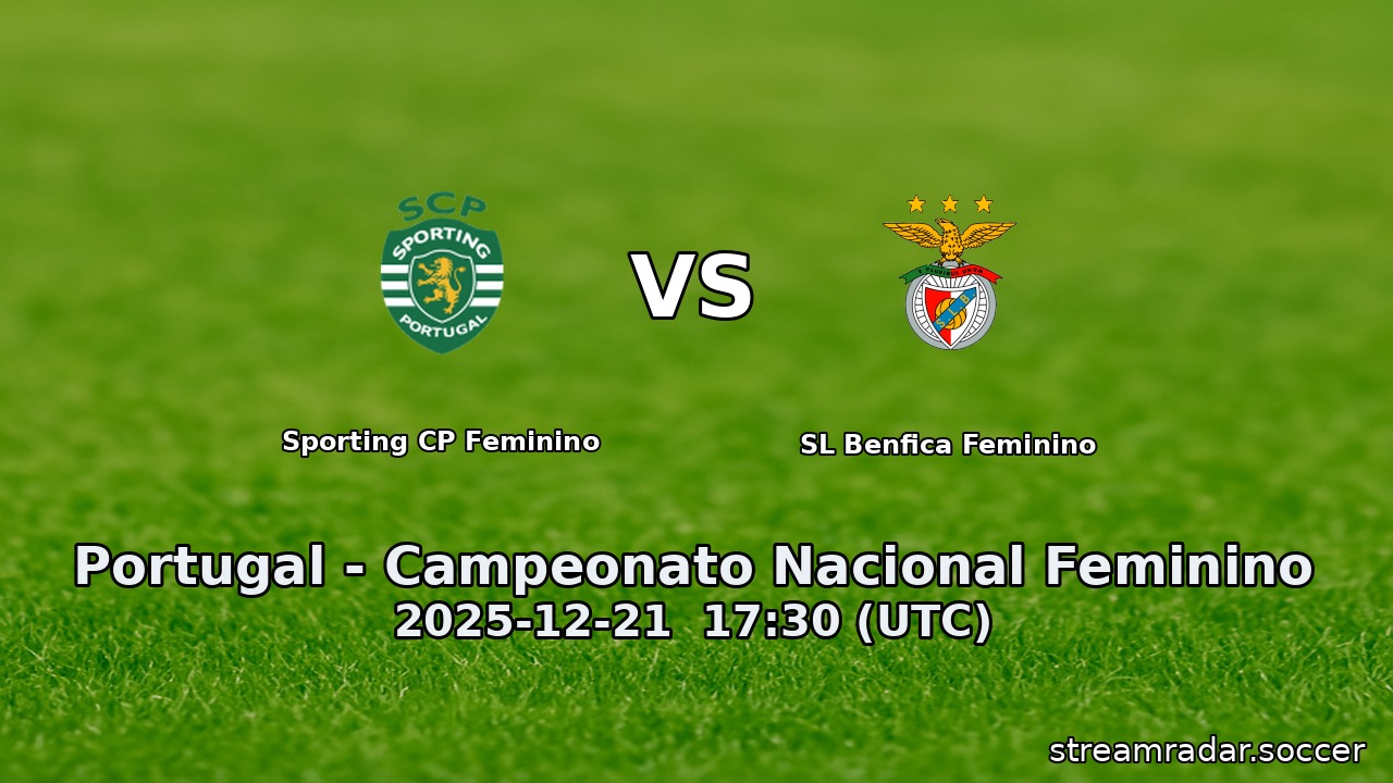 Sporting CP Feminino vs SL Benfica Feminino