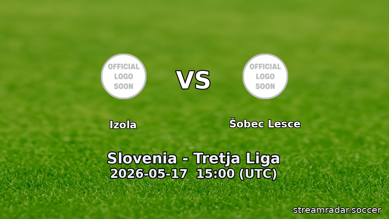 Izola vs Šobec Lesce