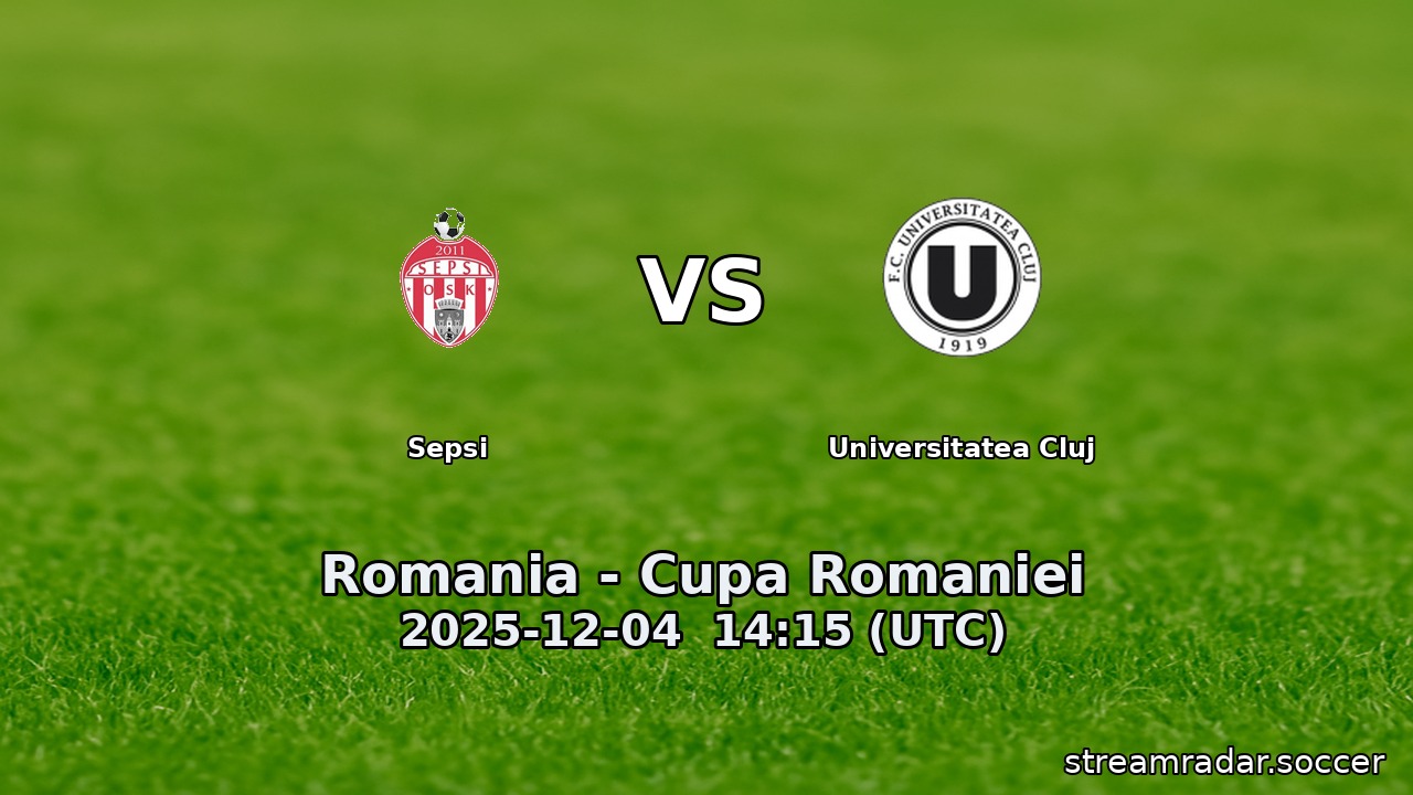 Sepsi vs Universitatea Cluj