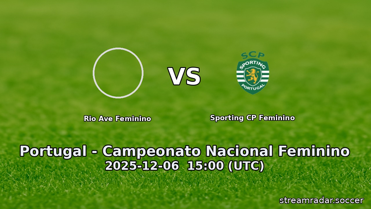 Rio Ave Feminino vs Sporting CP Feminino