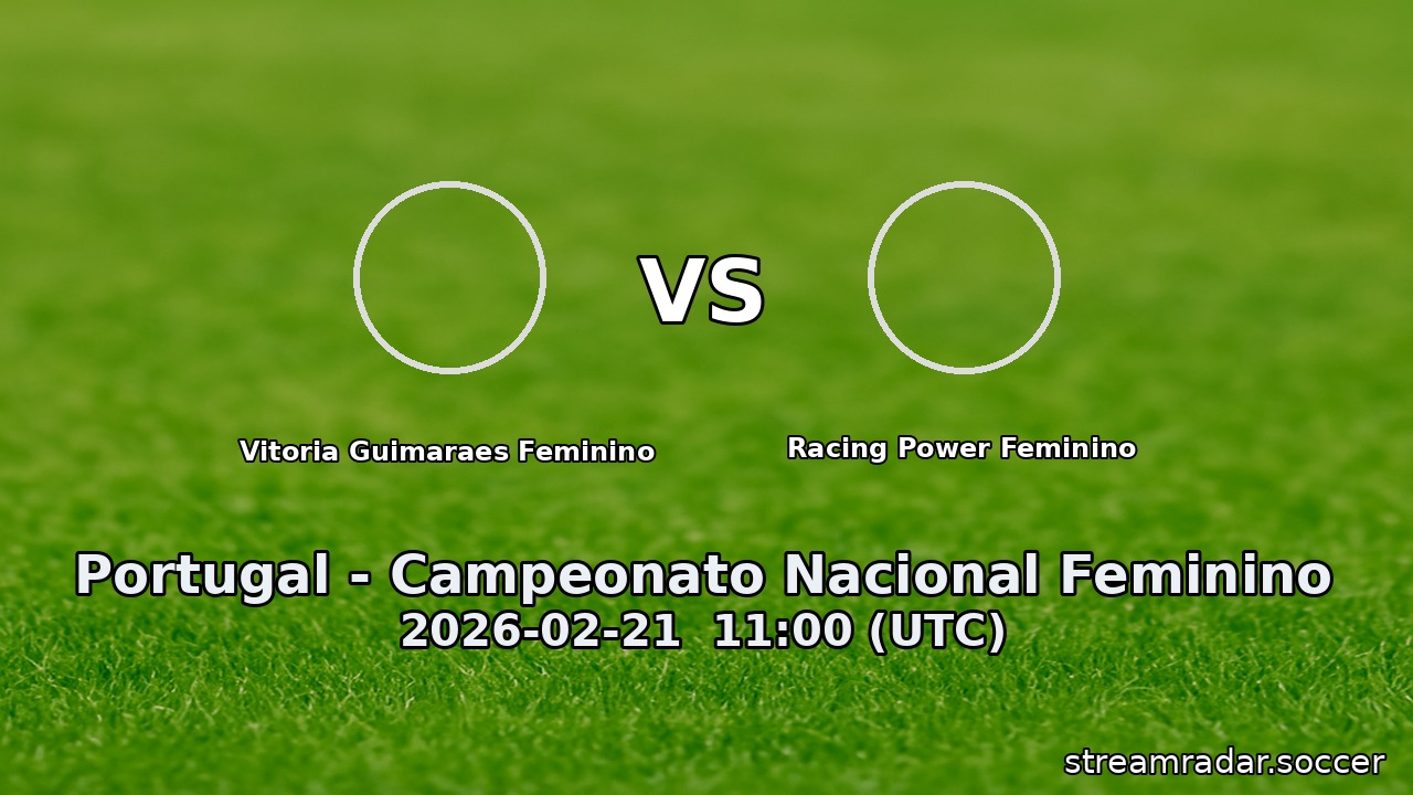 Vitoria Guimaraes Feminino vs Racing Power Feminino