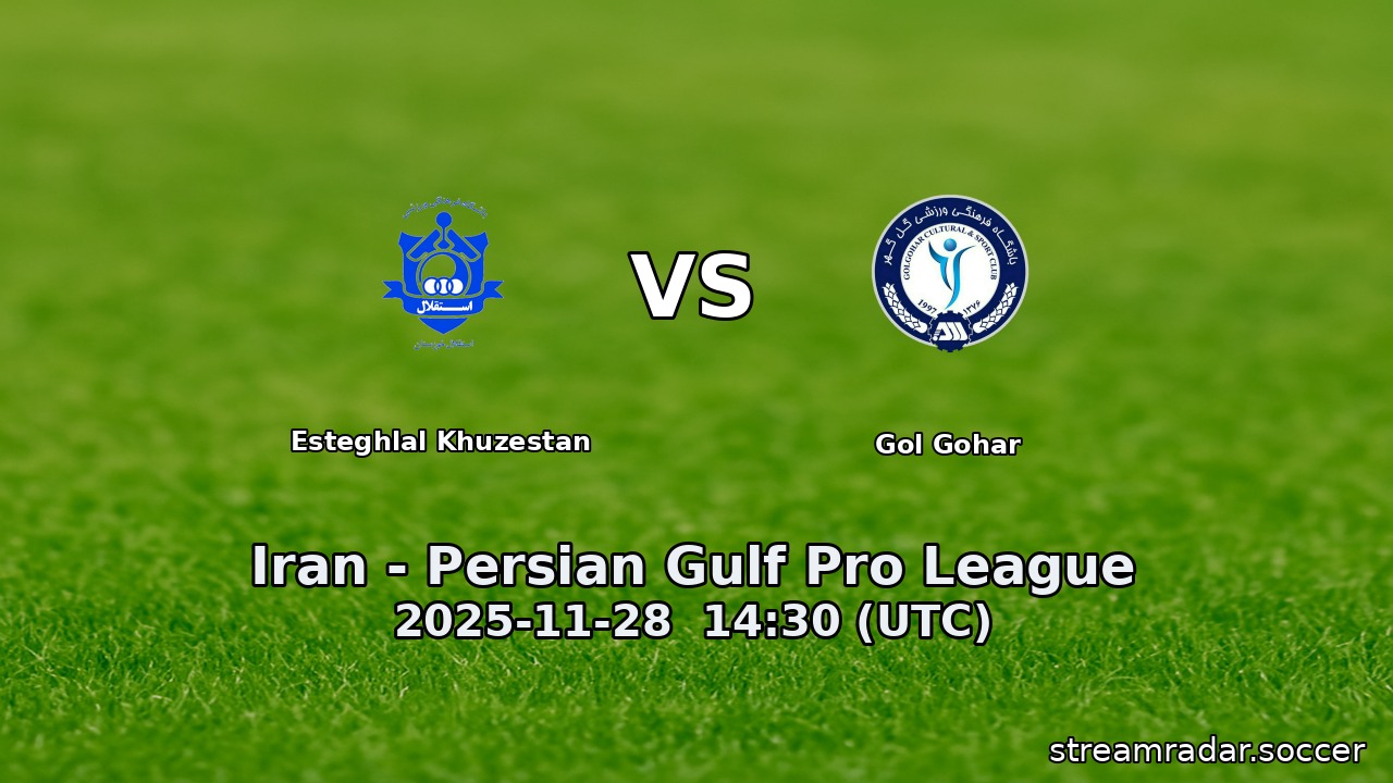 Esteghlal Khuzestan vs Gol Gohar