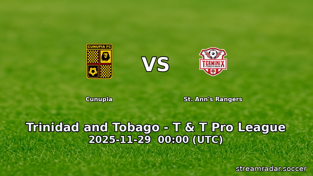 St. Ann's Rangers vs Cunupia