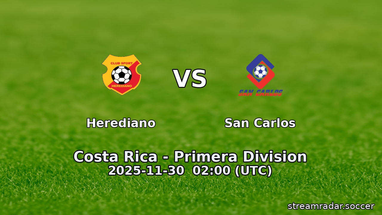 Herediano vs San Carlos