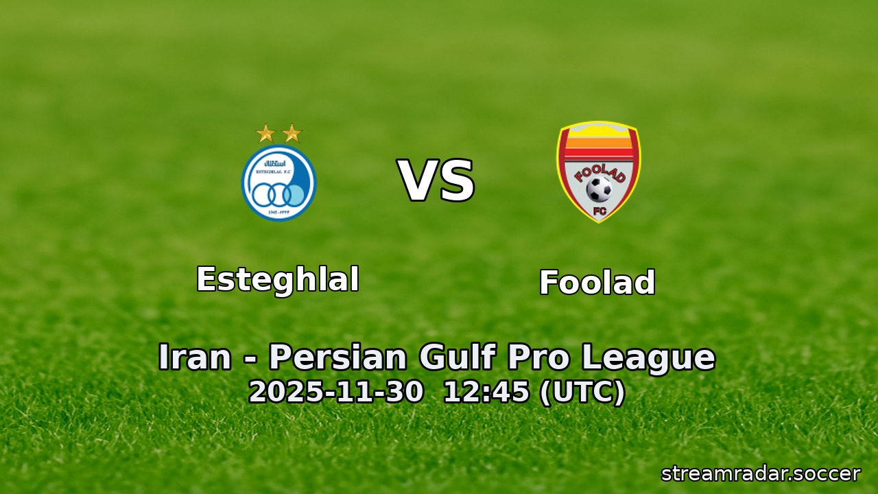 Esteghlal vs Foolad