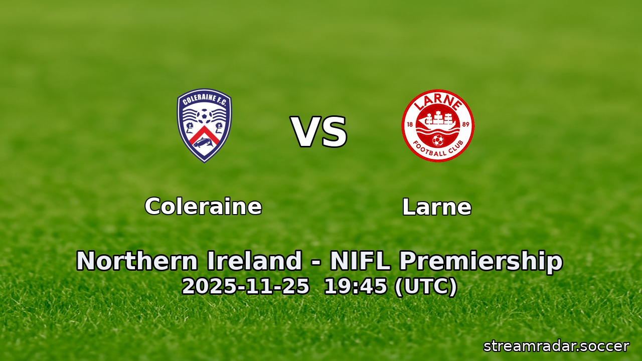 Coleraine vs Larne