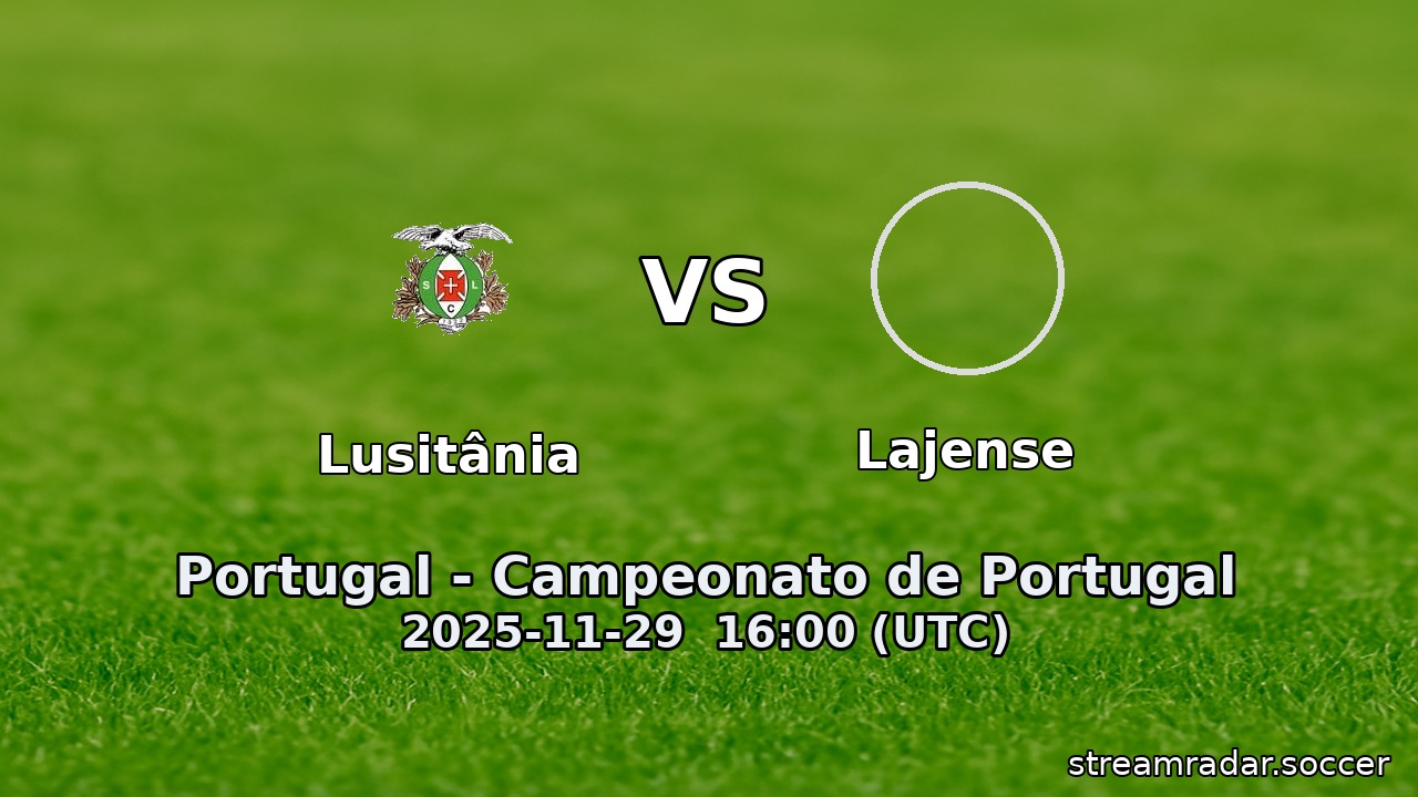 Lusitânia vs Lajense