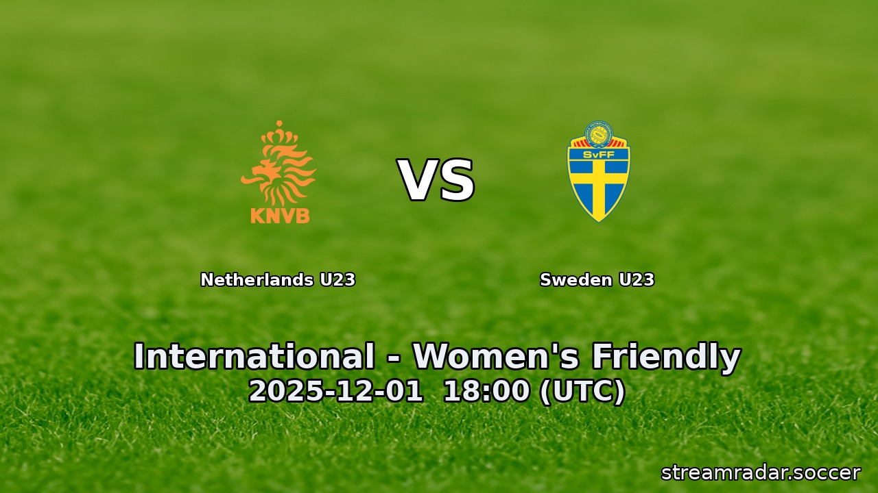 Netherlands U23 vs Sweden U23