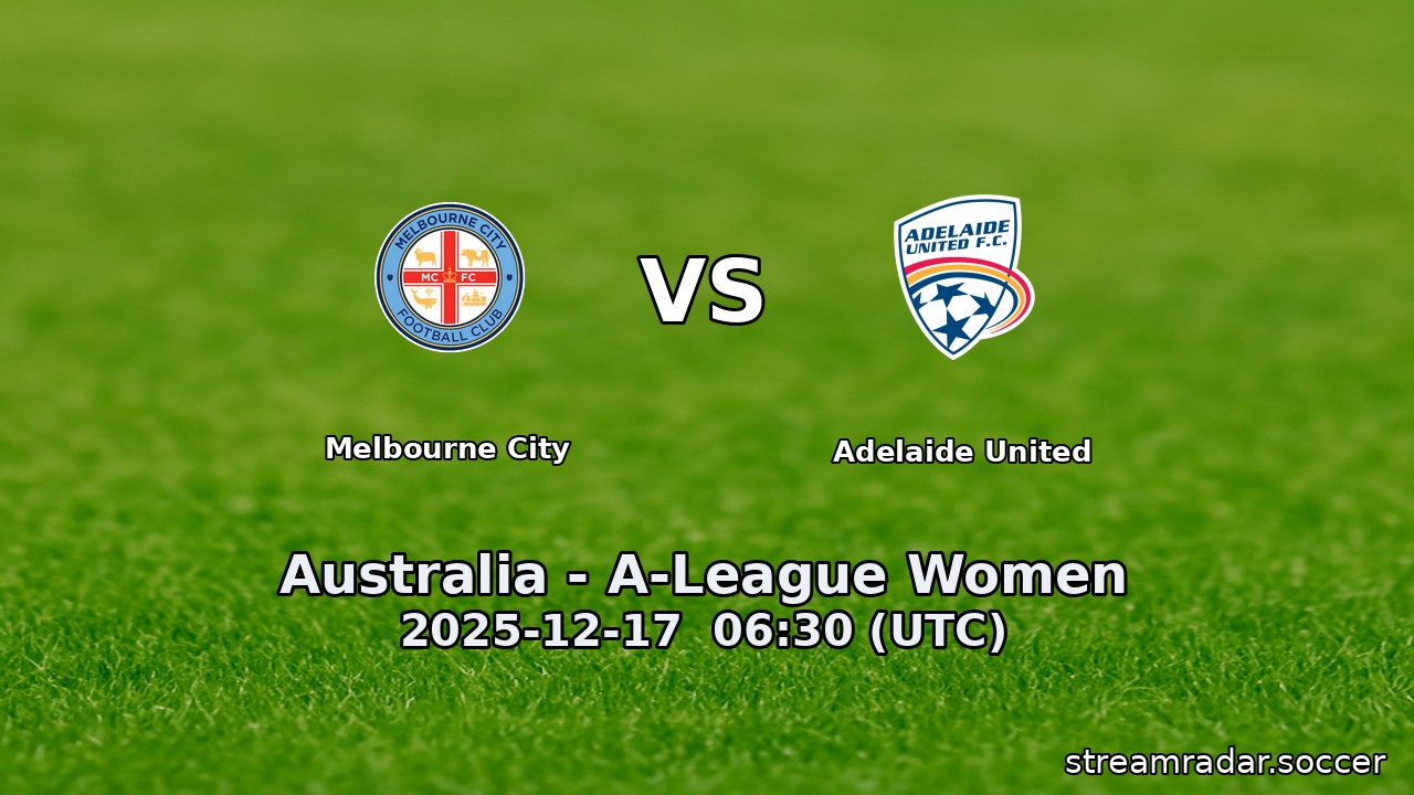 Melbourne City vs Adelaide United