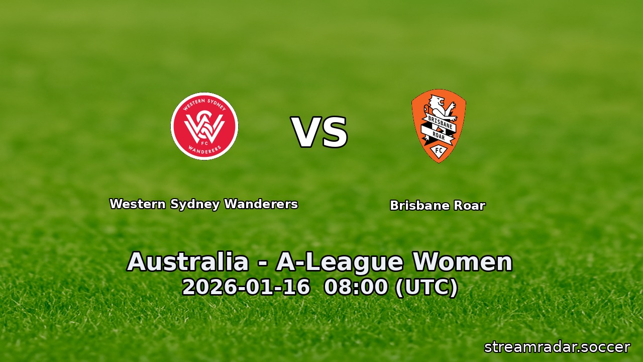 Western Sydney Wanderers vs Brisbane Roar