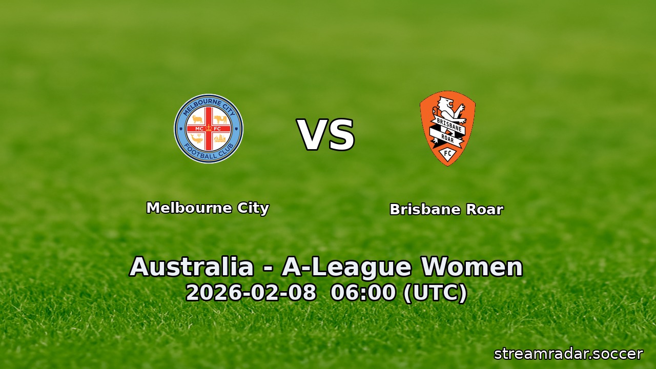 Melbourne City vs Brisbane Roar