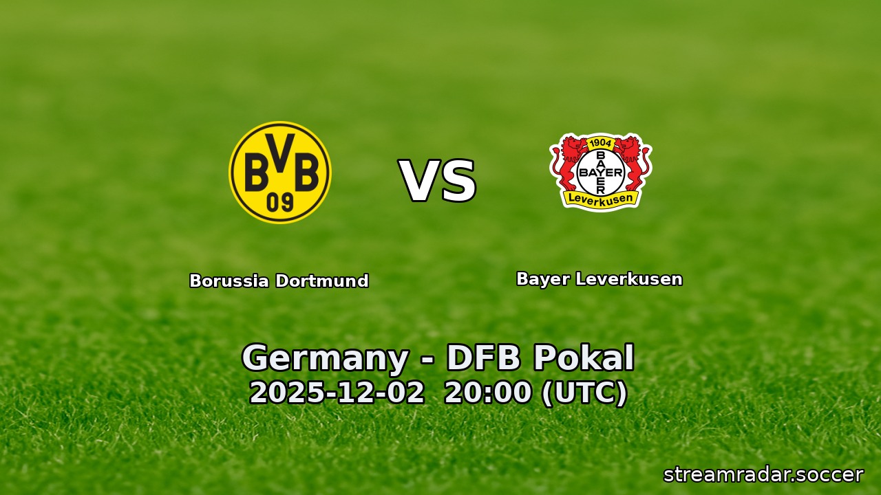 Borussia Dortmund vs Bayer Leverkusen