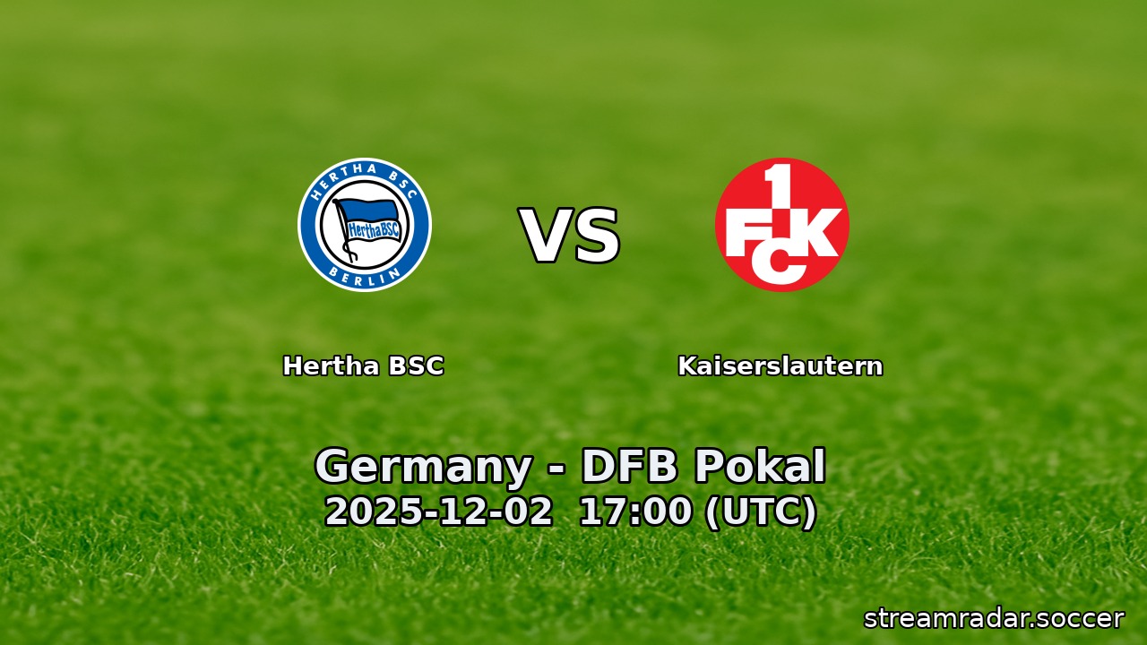 Hertha BSC vs Kaiserslautern