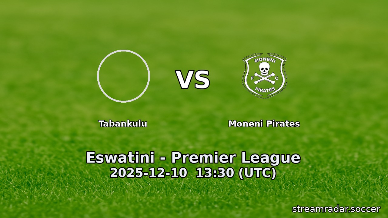 Tabankulu vs Moneni Pirates