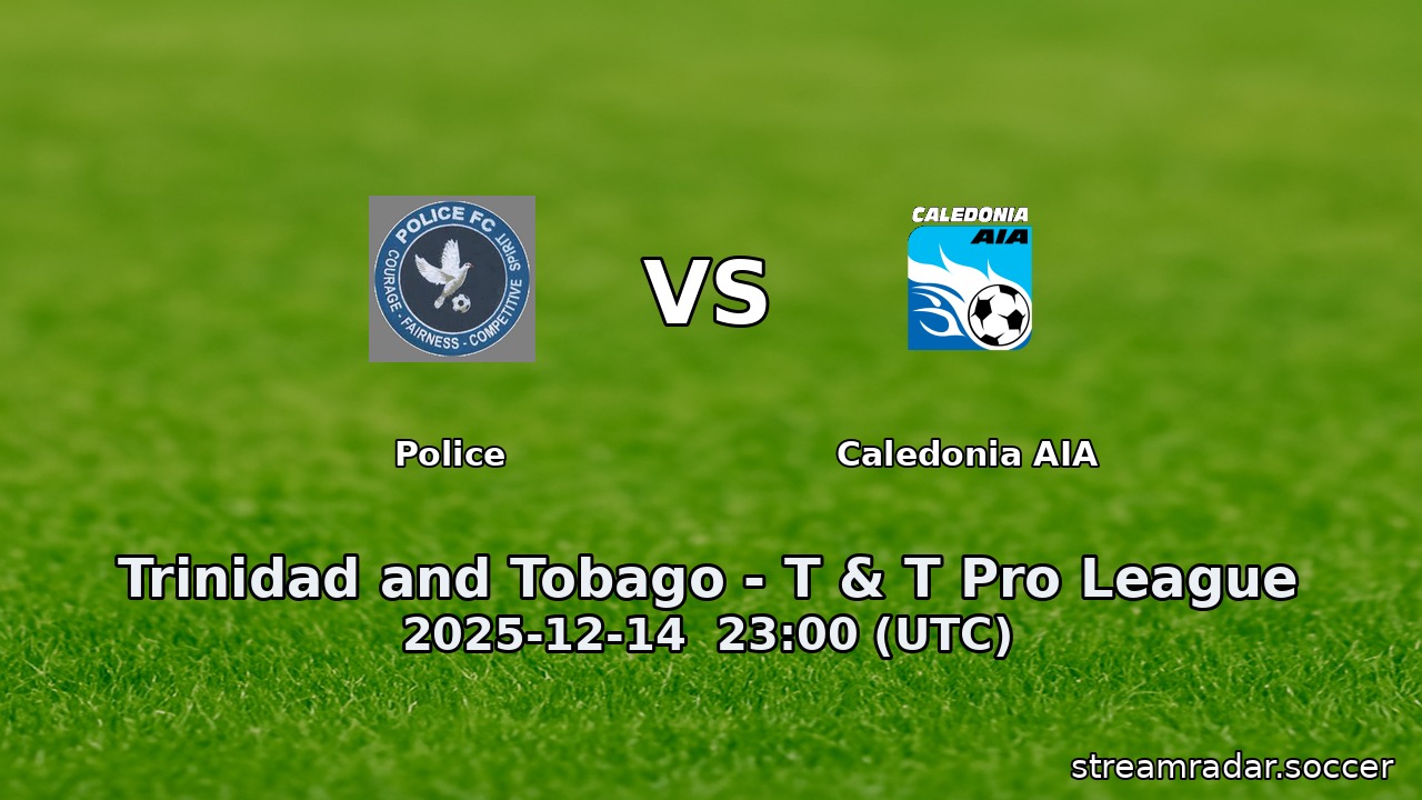 Police vs Caledonia AIA