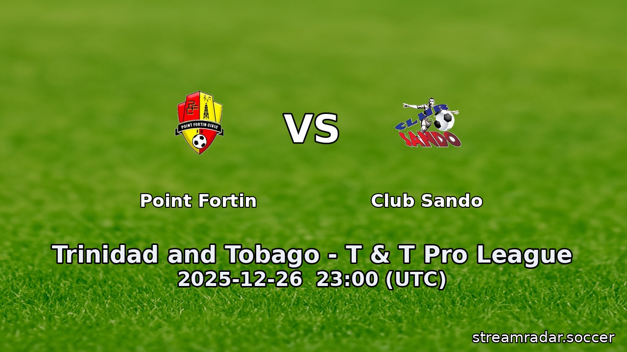 Point Fortin vs Club Sando