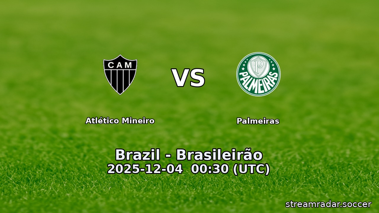 Atlético Mineiro vs Palmeiras