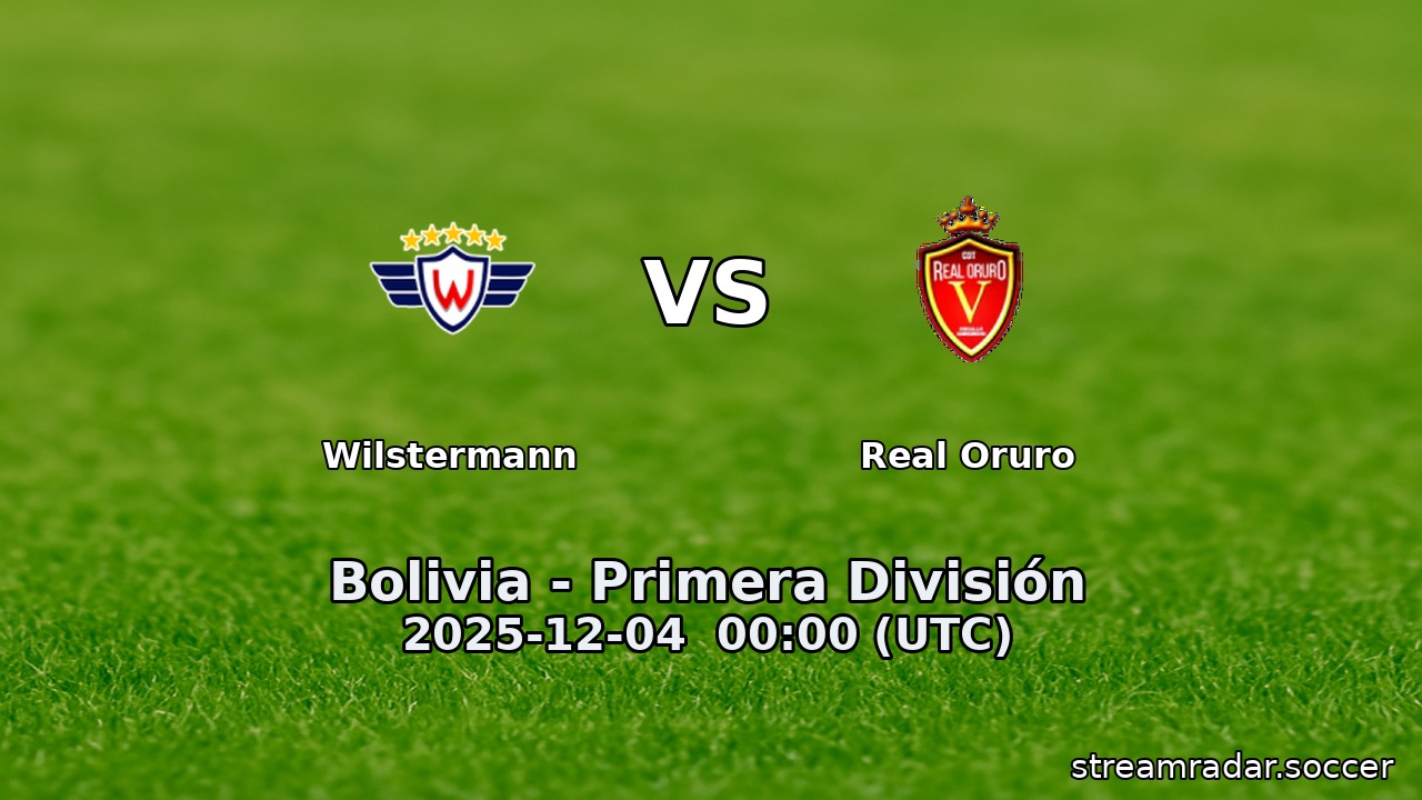 Wilstermann vs Real Oruro