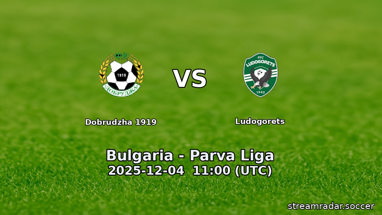 Dobrudzha 1919 vs Ludogorets