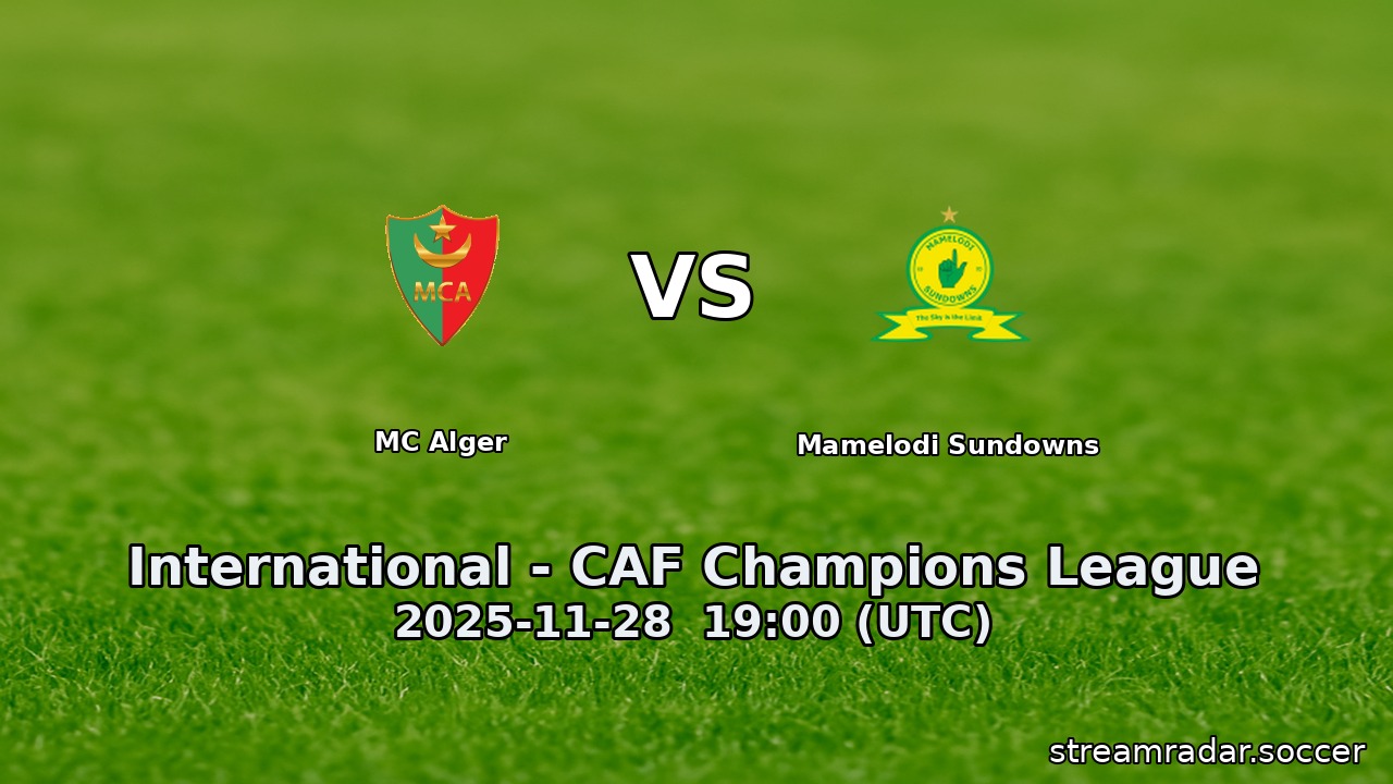 MC Alger vs Mamelodi Sundowns