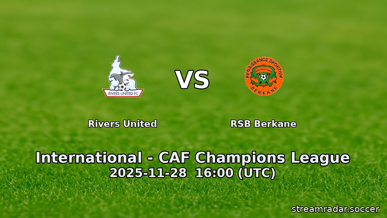 Rivers United vs RSB Berkane
