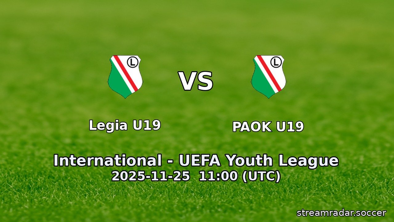 Legia U19 vs PAOK U19