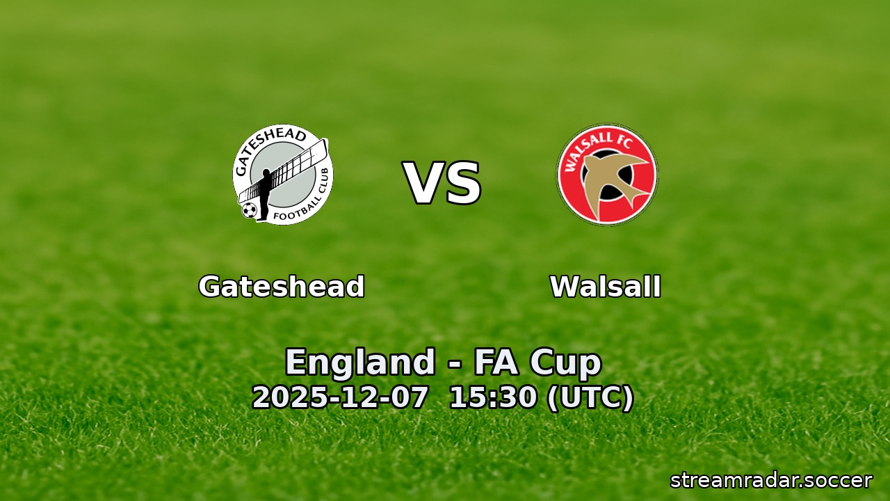 Gateshead vs Walsall