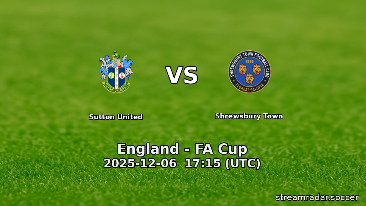 Sutton United vs Shrewsbury Town