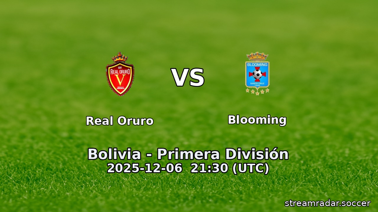 Real Oruro vs Blooming