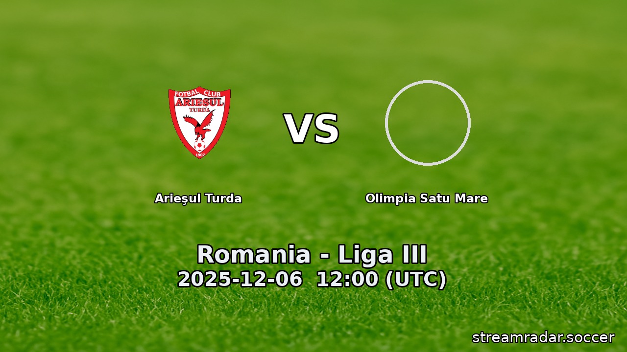 Arieşul Turda vs Olimpia Satu Mare