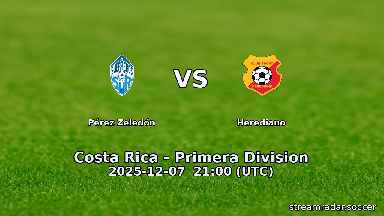 Pérez Zeledón vs Herediano