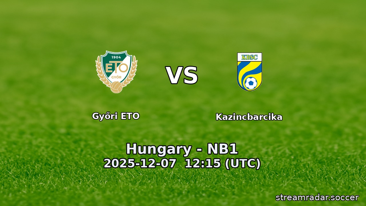 Győri ETO vs Kazincbarcika