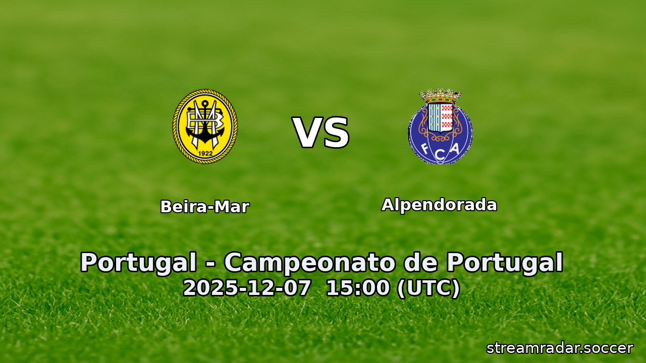 Beira-Mar vs Alpendorada