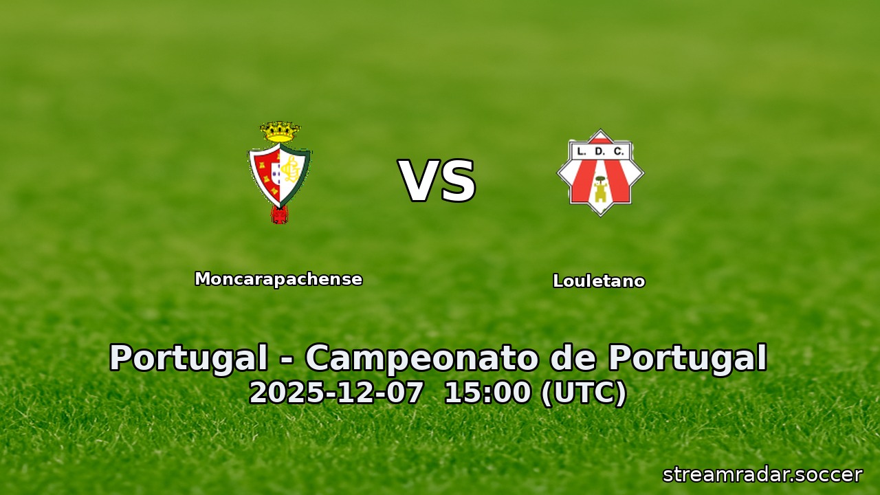 Moncarapachense vs Louletano