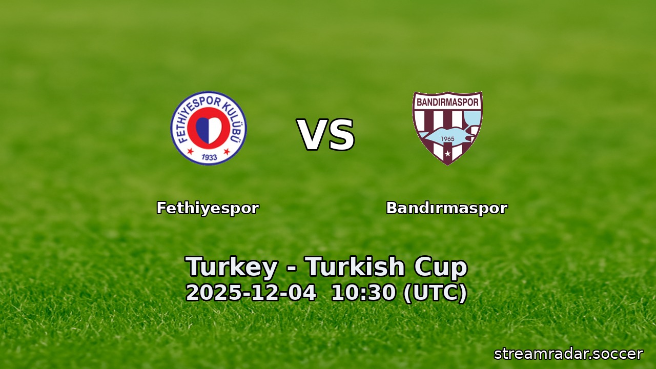 Fethiyespor vs Bandırmaspor