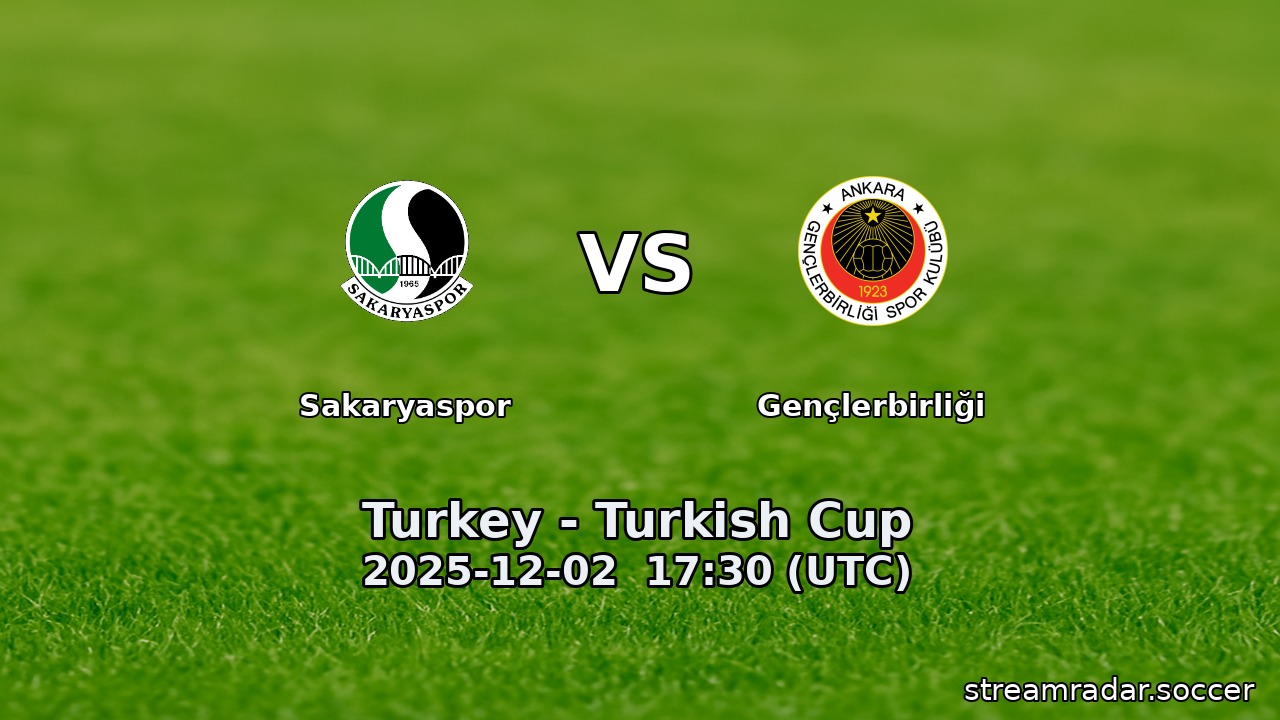 Sakaryaspor vs Gençlerbirliği