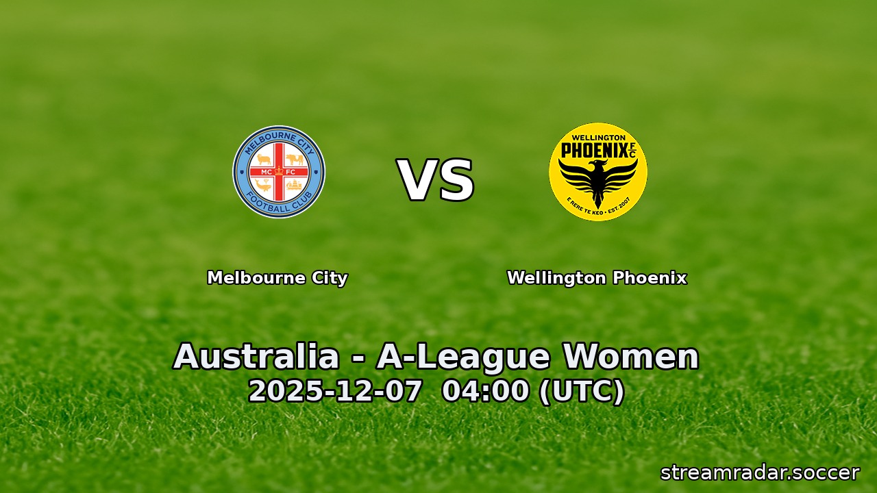 Melbourne City vs Wellington Phoenix