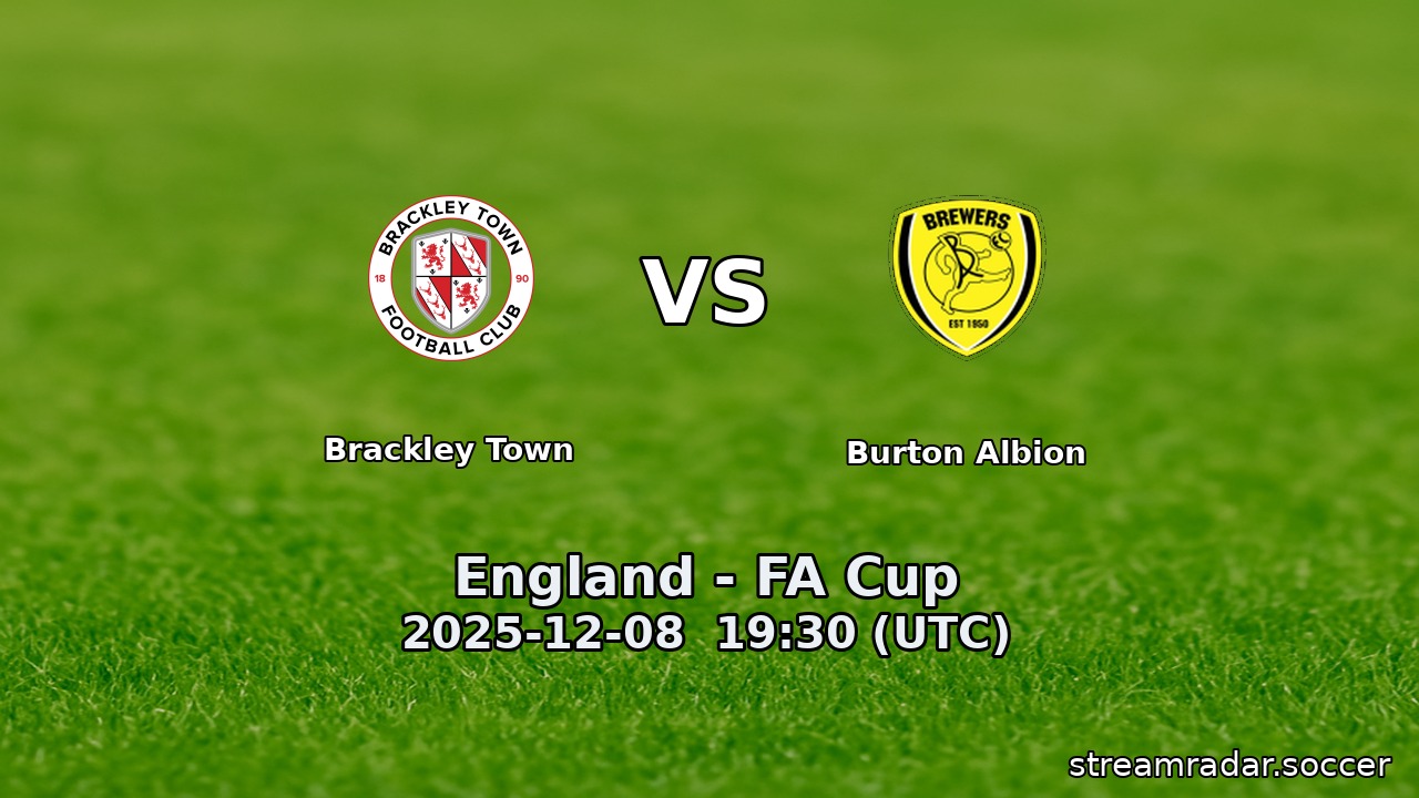 Brackley Town vs Burton Albion