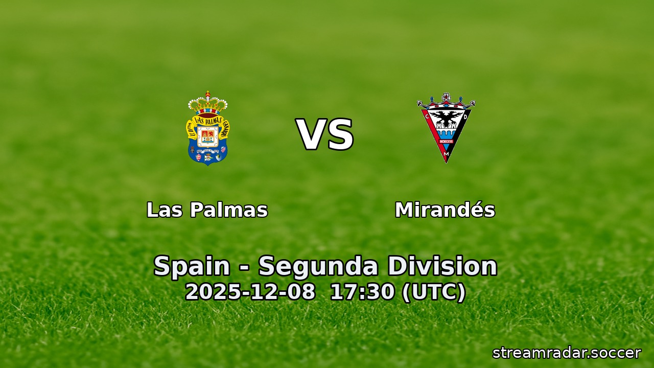 Las Palmas vs Mirandés