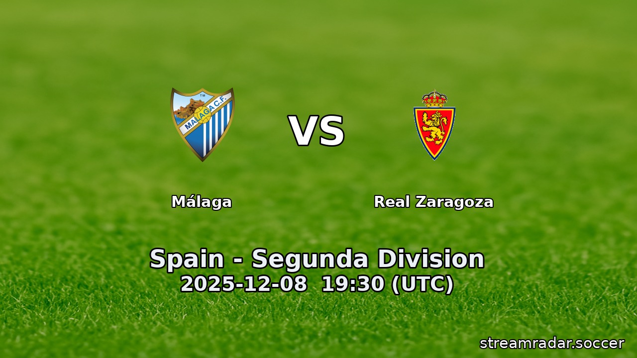 Málaga vs Real Zaragoza