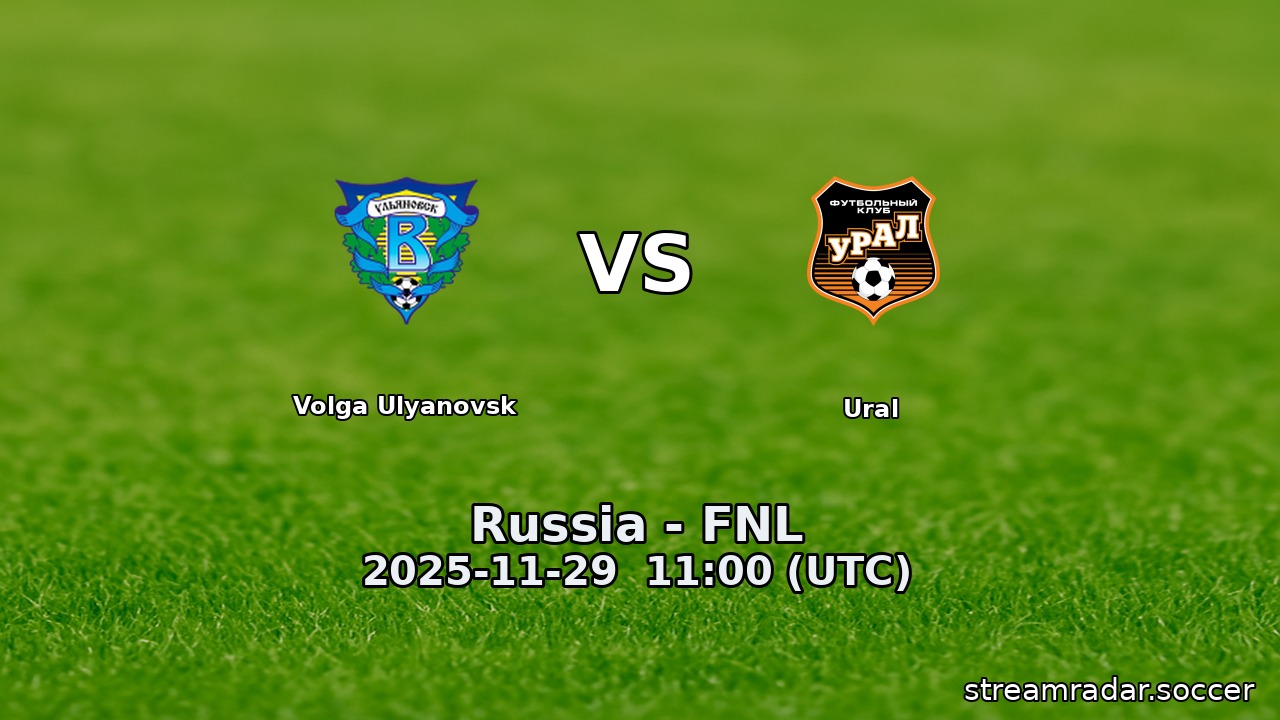 Volga Ulyanovsk vs Ural