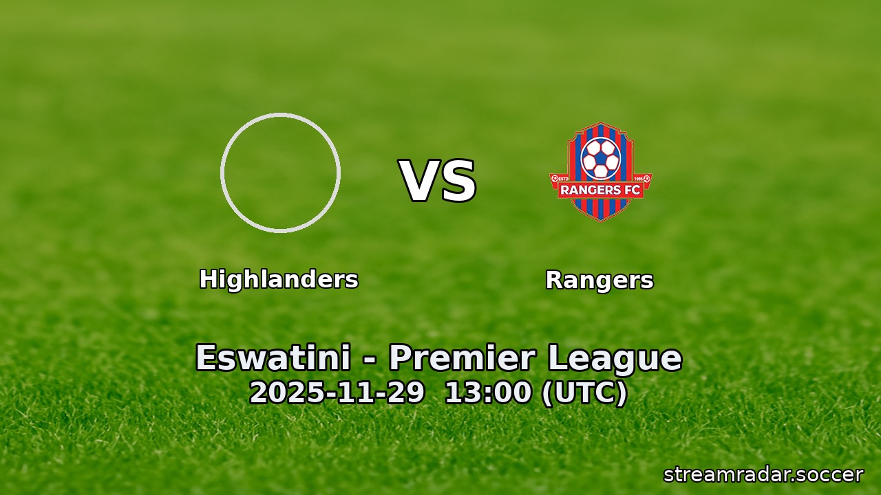 Highlanders vs Rangers