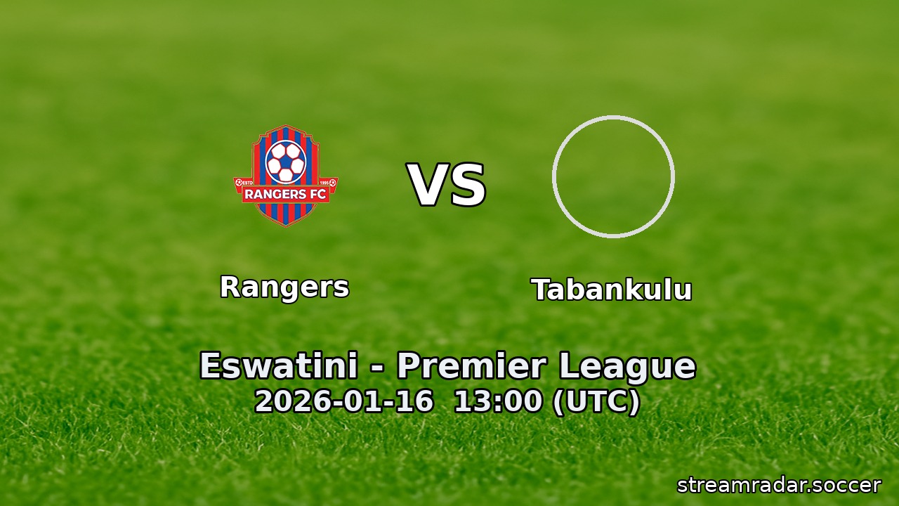 Rangers vs Tabankulu
