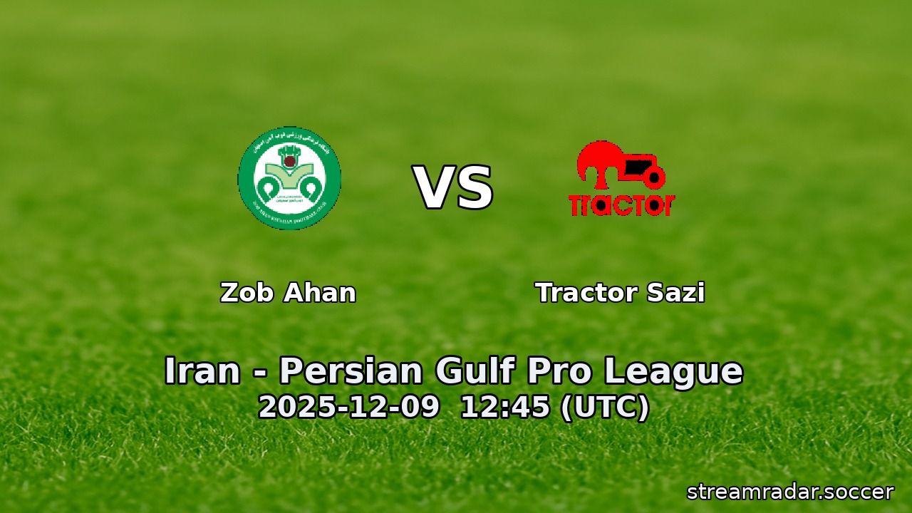 Zob Ahan vs Tractor Sazi