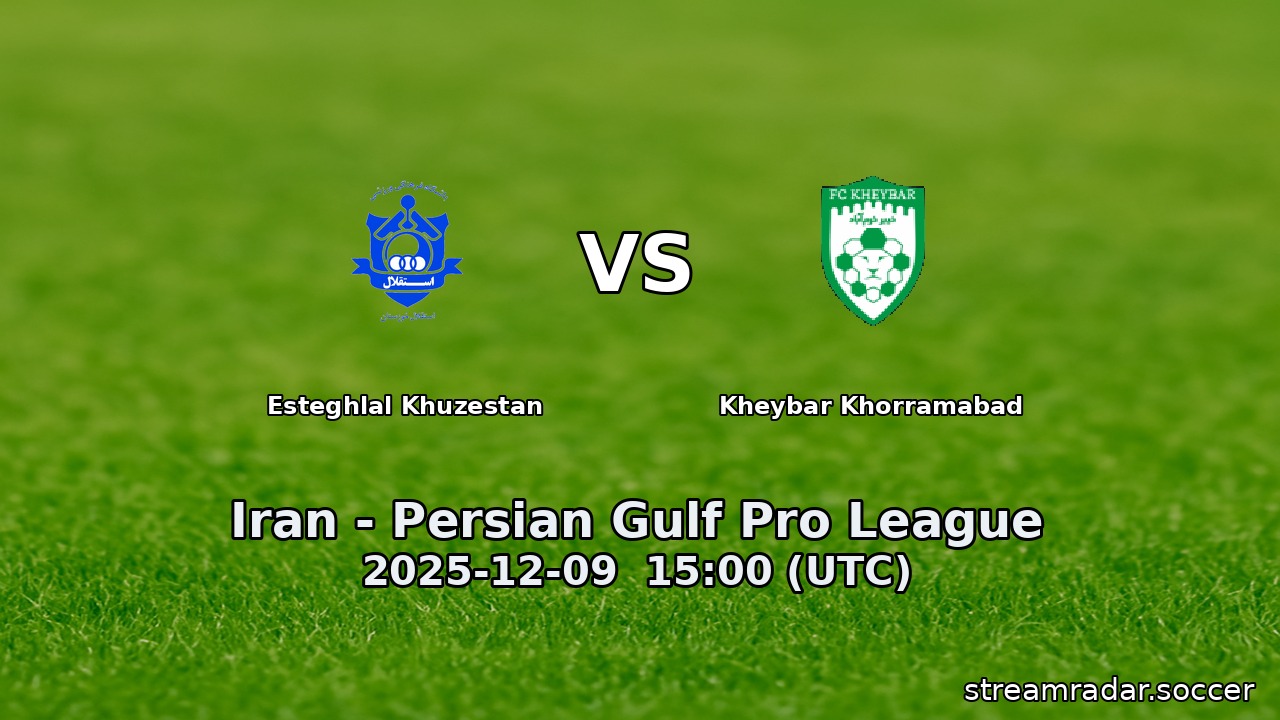 Esteghlal Khuzestan vs Kheybar Khorramabad