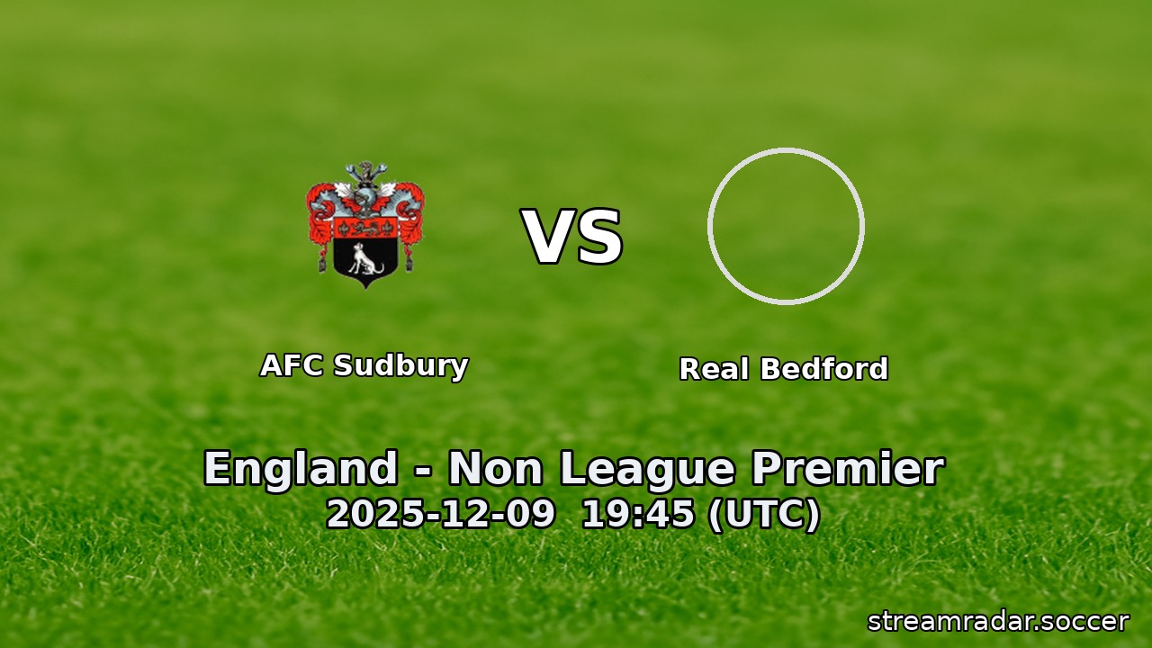 AFC Sudbury vs Real Bedford