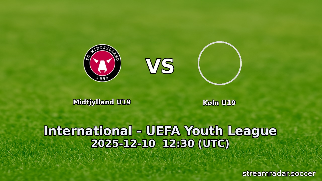 Midtjylland U19 vs Koln U19